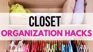 Closet Organization hacks