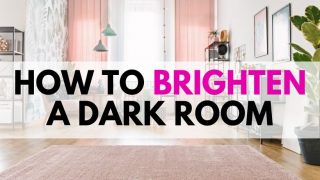 Image of a room with text how to brighten a dark room
