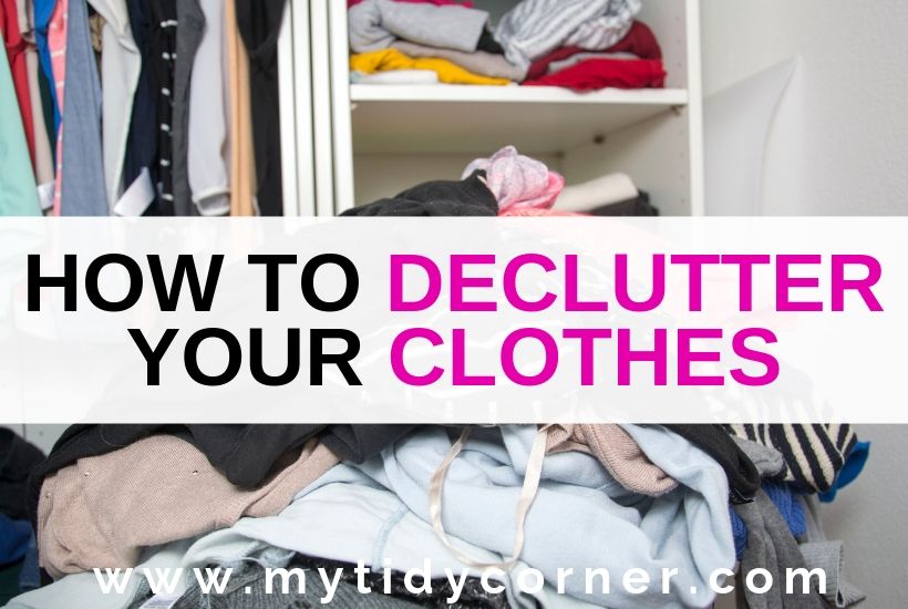 How to declutter your clothes