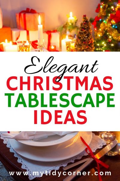 Elegant Christmas Tablescape Ideas + Tips for Your Table Decorations!