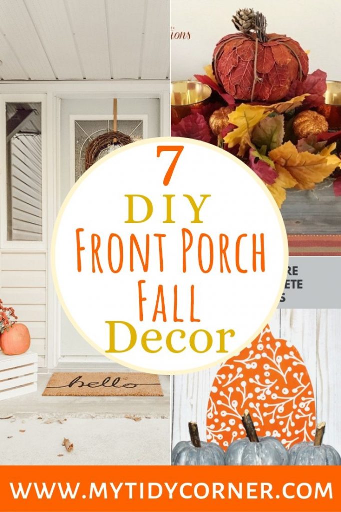 7 DIY Front Porch Fall Decor Ideas for a Beautiful & Welcoming Entryway!