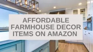 Affordable farmhouse decor on Amazon