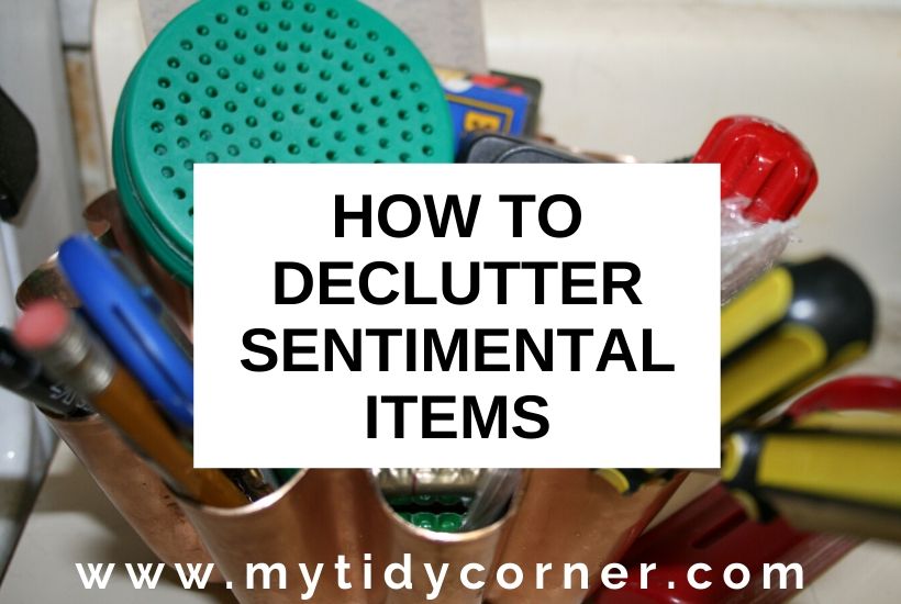 How to declutter sentimental items