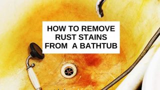 How to remove rust stains from a bathtub