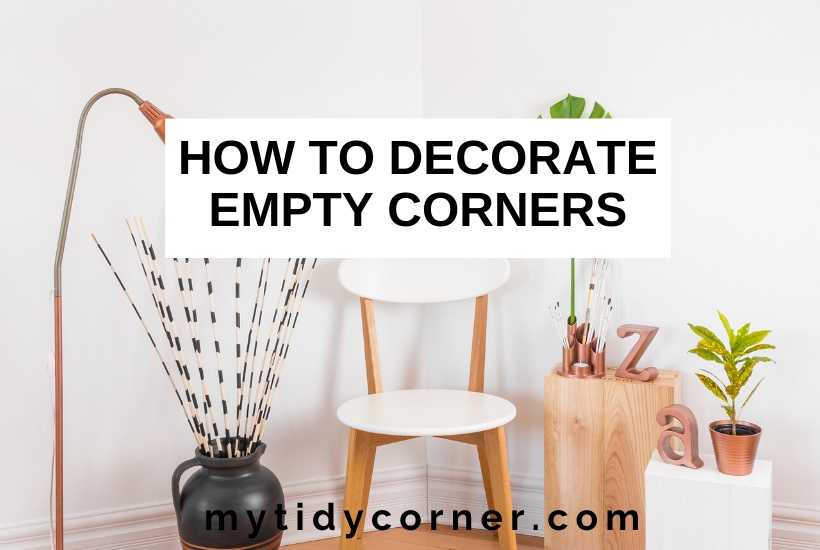 How to Decorate Empty Corners in a Room - 8 Smart Decor Ideas!