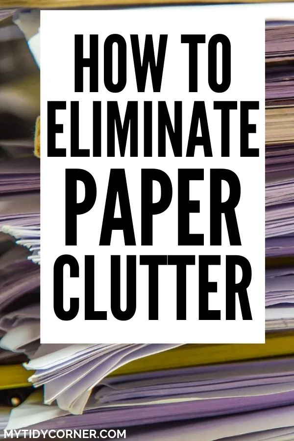 Getting rid of paper clutter