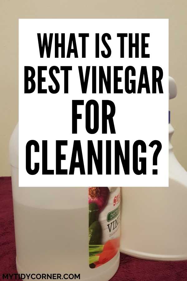Which vinegar is best for cleaning