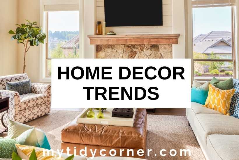 15 Latest Home Decor Trends For 2022 Practical Decorating Styles - New Trends In Home Decor 2022