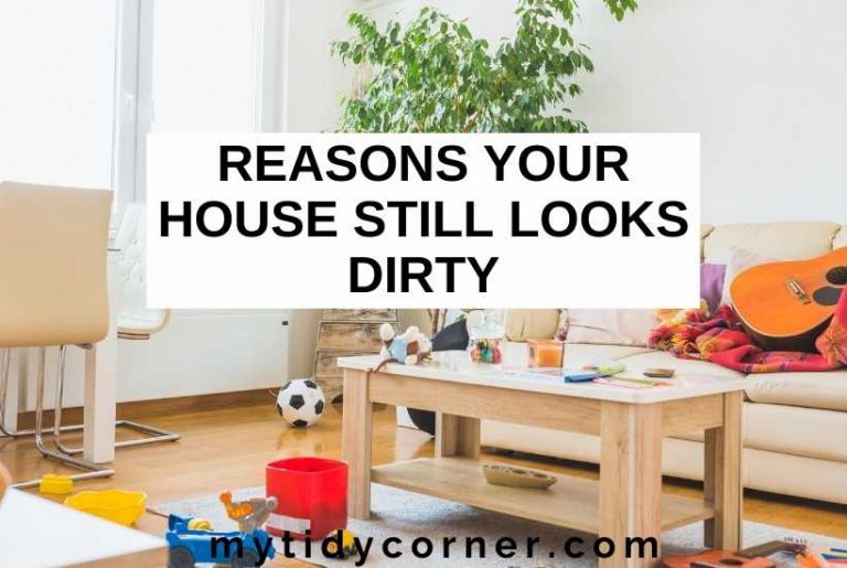 Reasons your house still looks dirty after cleaning