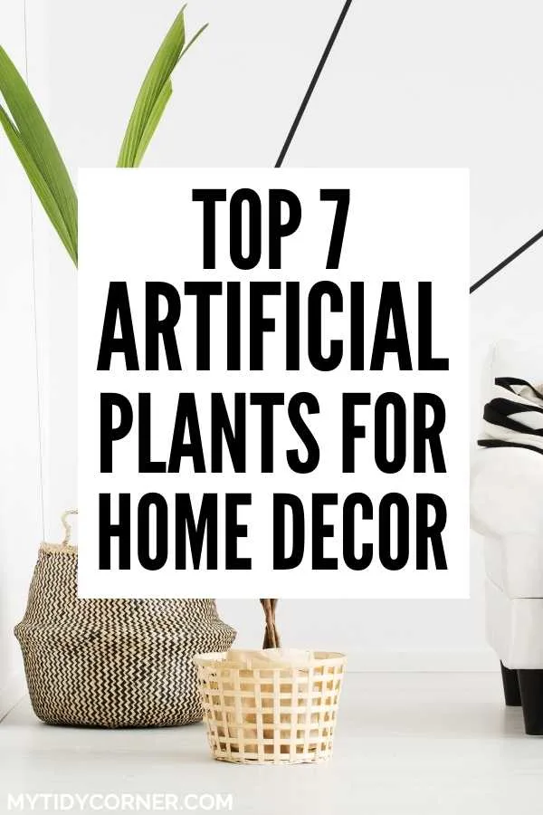 7 Best Artificial Plants For Home Decor That Look So Real - Best Fake Plants For Home Decor