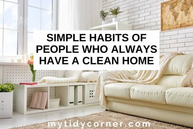 Habits of people who always have a clean home
