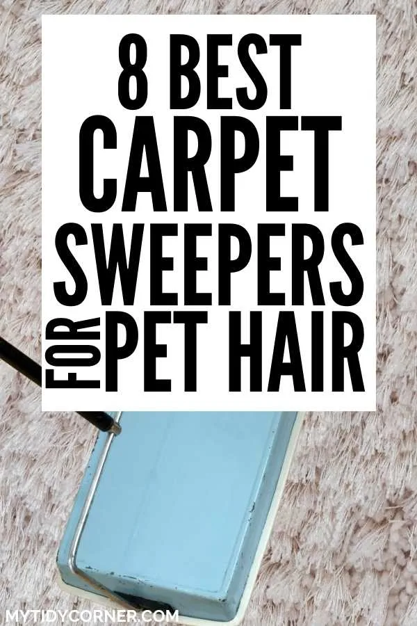 Top rated carpet sweepers for pet hair