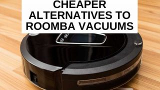 Cheaper Roomba alternatives