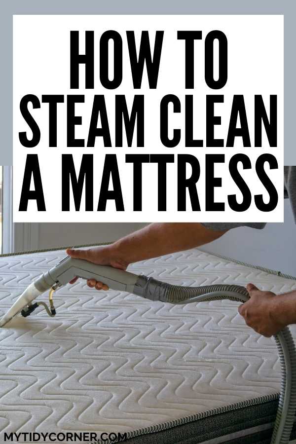 Steam cleaning a mattress