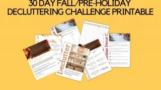 30 day declutter challenge printable fall holiday