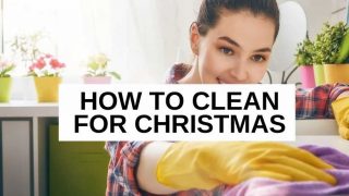 How to clean your house for Christmas