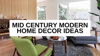 Mid century modern decor ideas