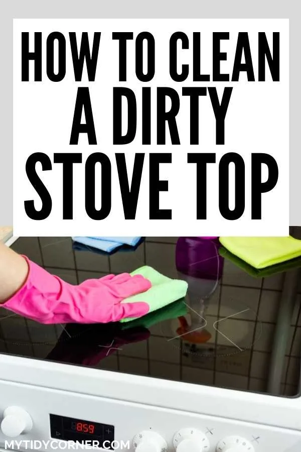 How to clean a really dirty stove top