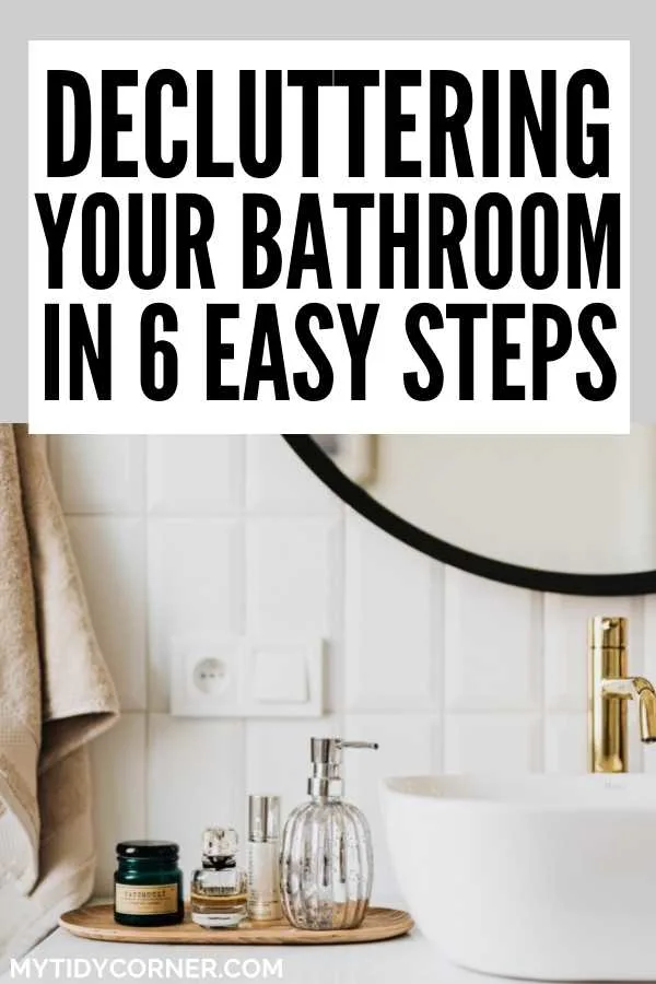 Decluttering your bathroom