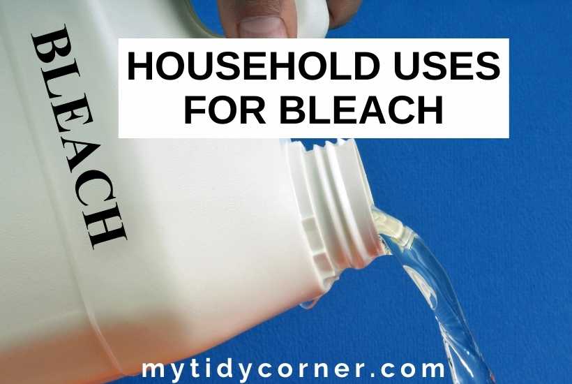 A gallon of bleach with text that says, "Household uses for Bleach".