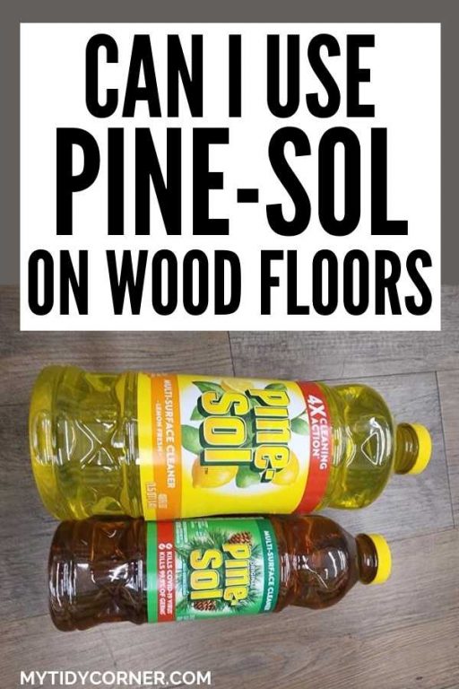 Can You Use PineSol on Wood Floors?