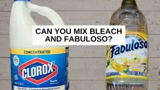 A bottle of bleach and Fabuloso with text that says, 