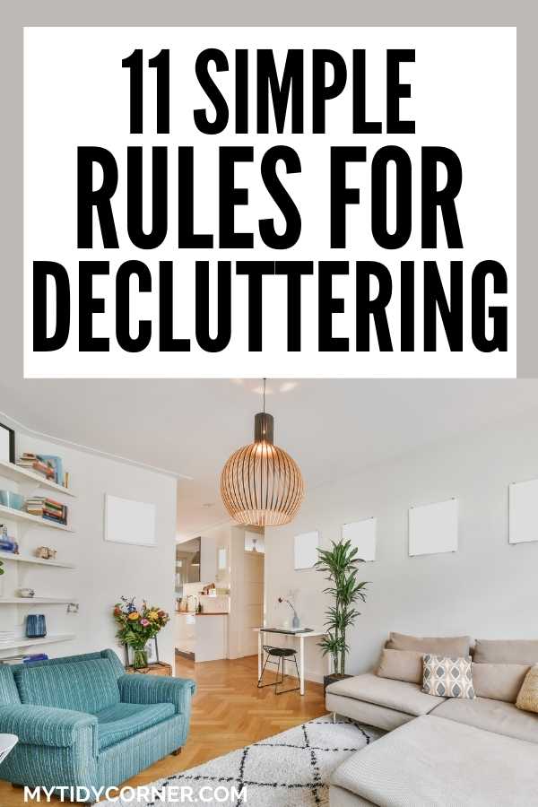 A tidy living room with text that says, "11 Simple rules for decluttering".