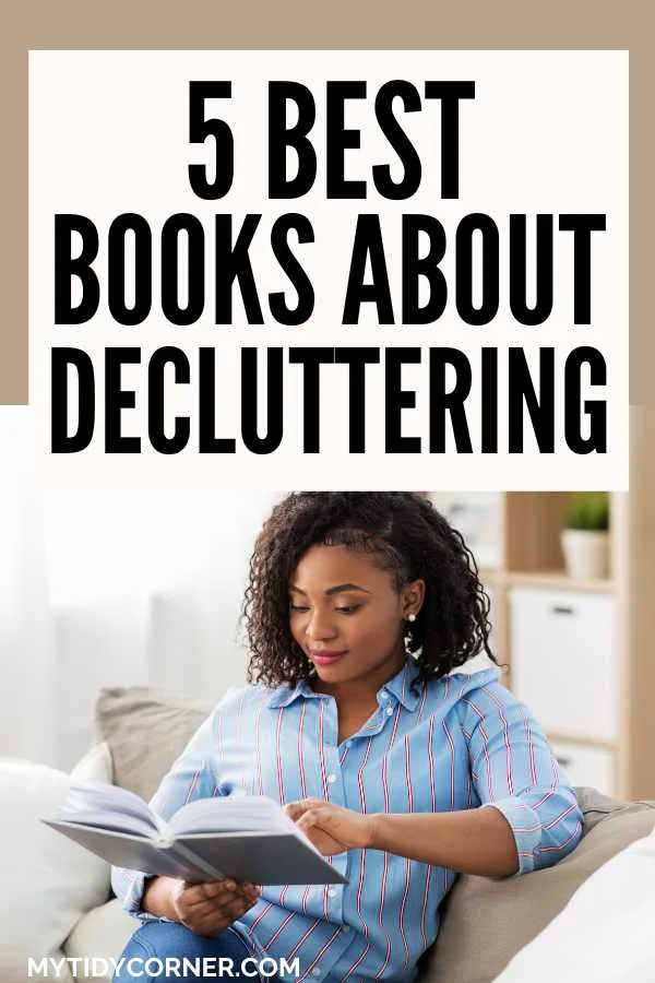 A woman reading a book and text overlay that reads, "5 Best books about decluttering".