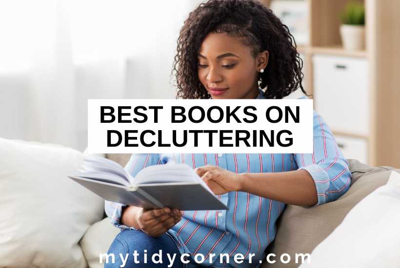 A woman sitting on a couch reading a book and text overlay that reads, "Best books on decluttering".