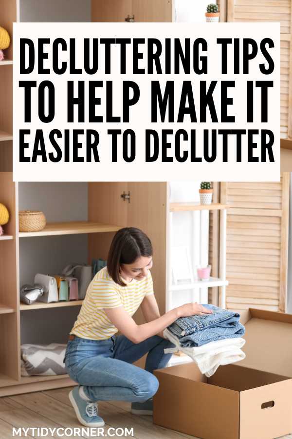 A woman carrying clothes to put in a box and text overlay that reads, "Decluttering tips to help make it easier to declutter".