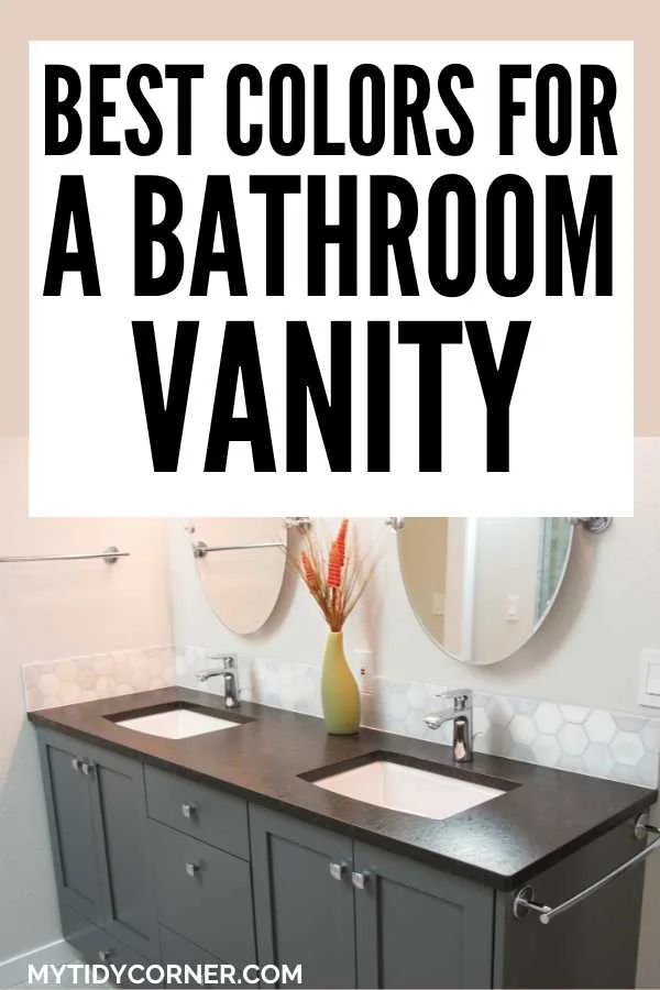 Classic bathroom and text overlay that reads, "Best colors for a bathroom vanity".