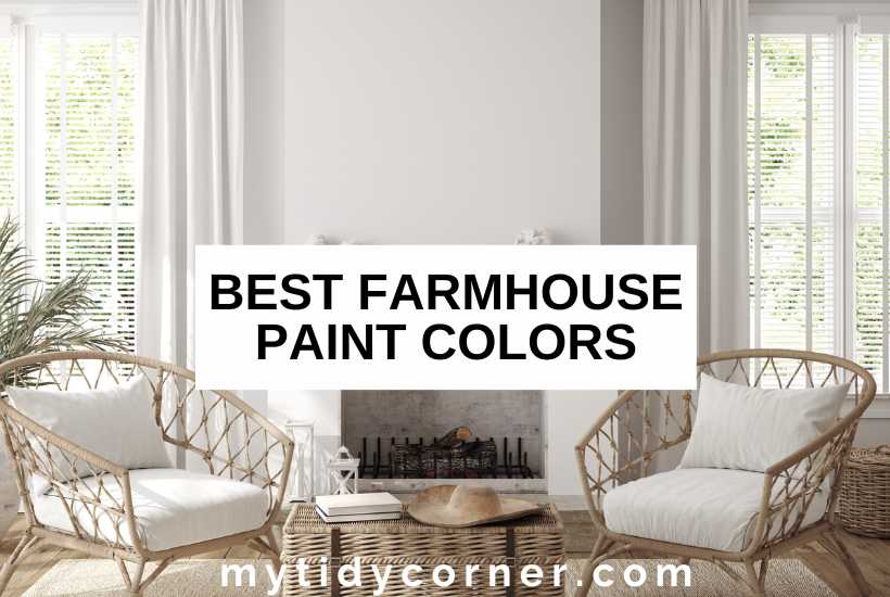 A living room and text overlay that reads, "Best farmhouse paint colors".