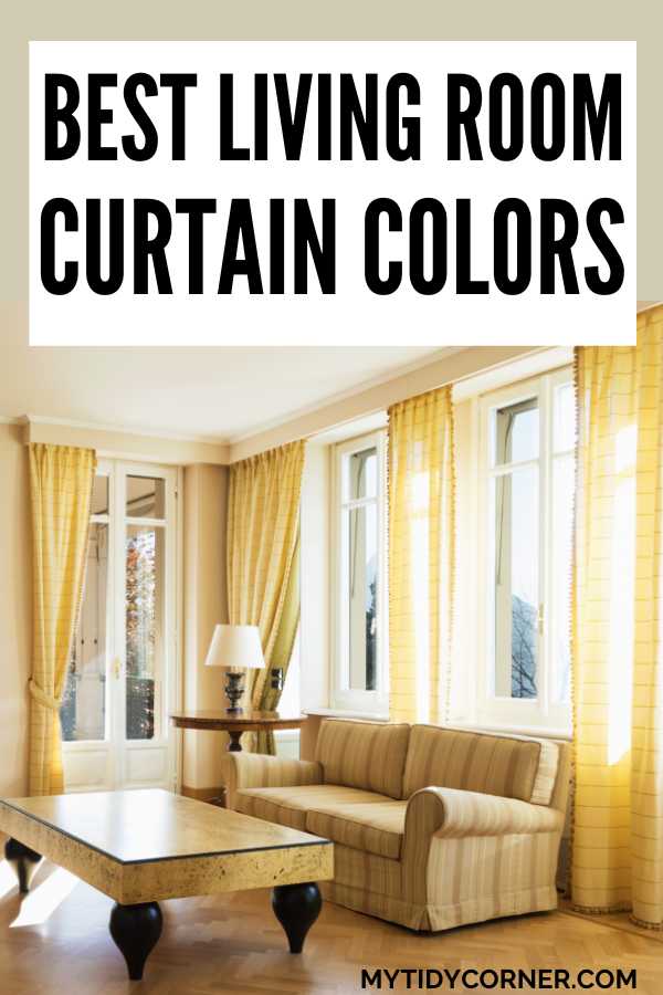 Modern yellow living room and text overlay that reads, "Best living room curtain colors".