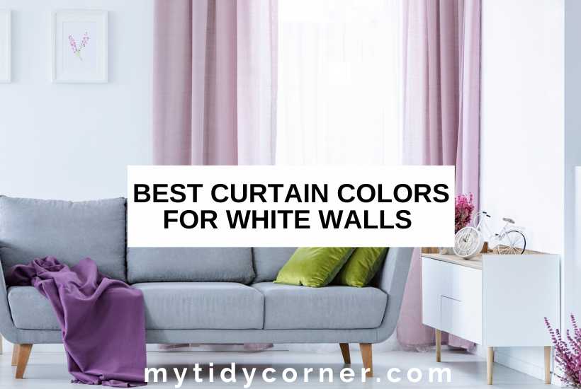 Modern living room and text overlay that reads, "Best curtain colors for white walls".