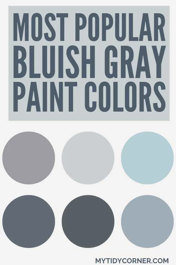 Most popular bluish gray paint colors.
