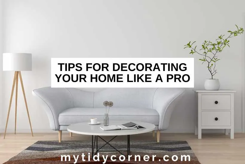 Sofa, coffee table, area rug and other stuff in a room and text overlay that reads, "Tips for decorating your home like a pro".