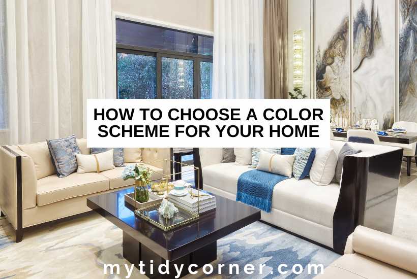 Modern living room and text overlay that says, "How to choose a color scheme for your home".