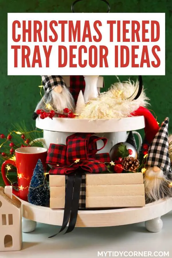 Christmas tiered tray decor ideas.