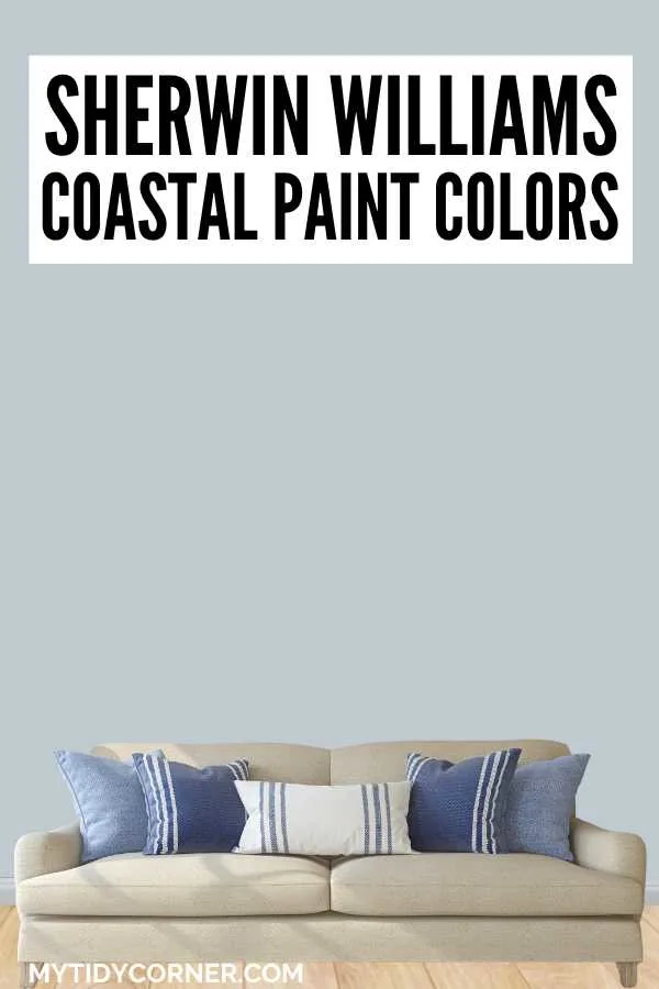 Blue and white throw pillows on beige couch, light blue wall and text overlay that says, "Sherwin Williams coastal paint colors".
