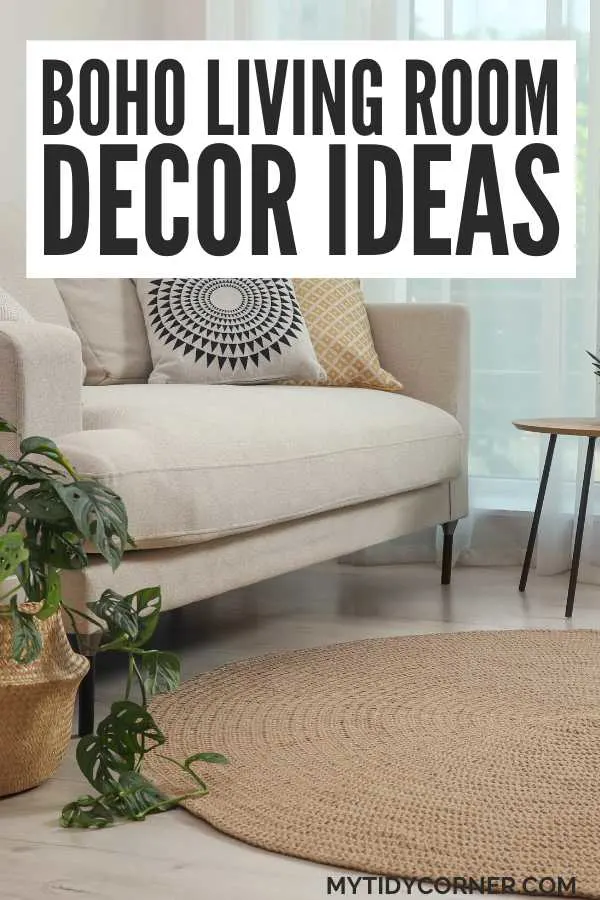 Neutral room with jute rug and text overlay that says, "Boho living room decor ideas".