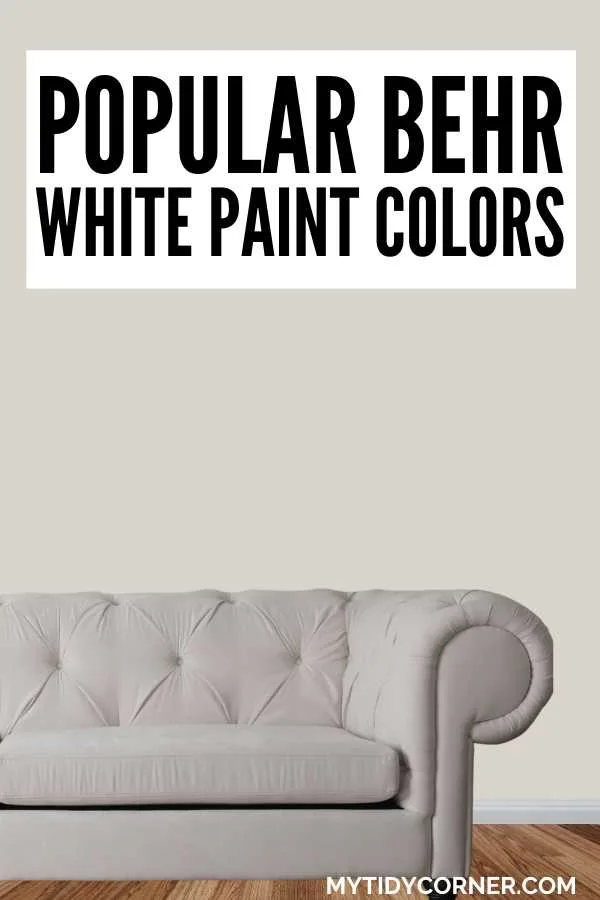 Off white couch and background and text overlay that says, "Popular Behr white paint colors for walls".