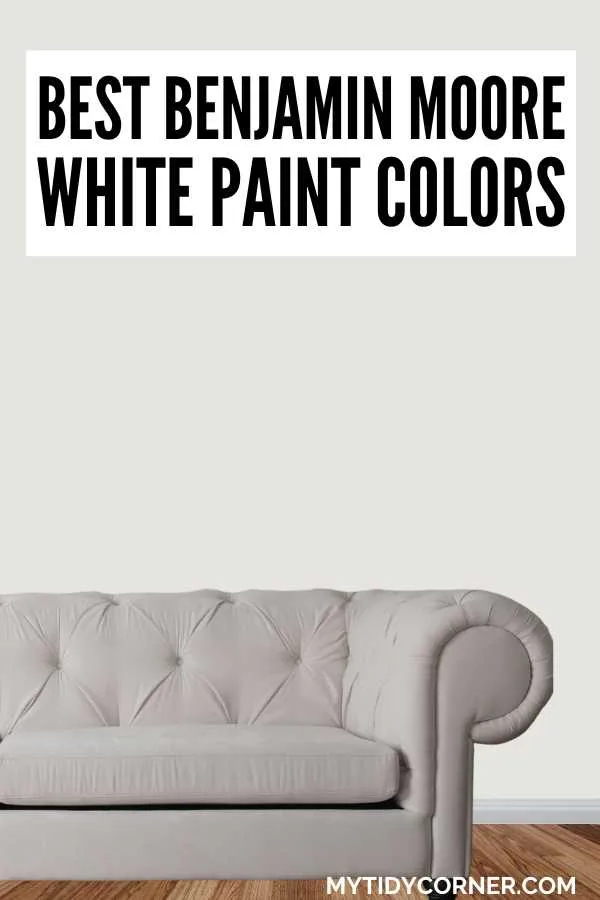 White couch and wall, and text overlay that says, "Best Benjamin Moore white paint colors".
