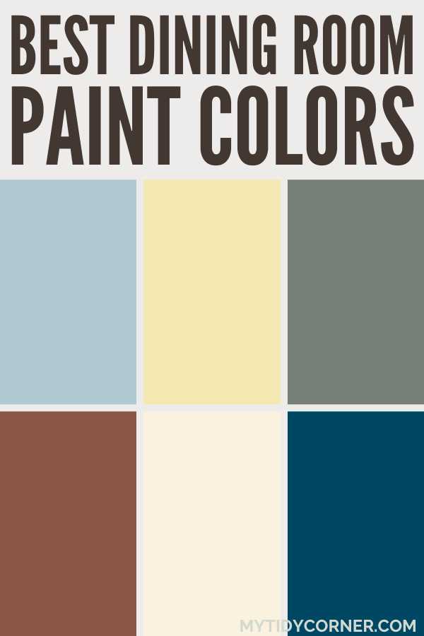 Collage of the best dining room paint colors.