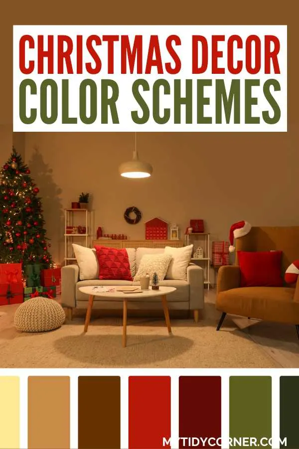 Looking for the perfect Christmas decor color scheme? Discover the top Christmas decor color schemes for a festive home! From classic reds and greens to modern neutrals, create a festive and stylish holiday home.Create a magical holiday atmosphere with these trending Christmas decor color schemes. Find the perfect palette to match your home’s style this season. Room decorated in Christmas colors and text overlay that says, "Christmas decor color schemes".