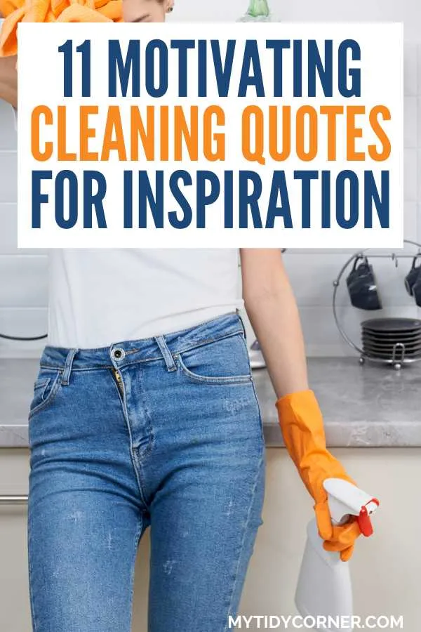 33 Cleaning Quotes to Motivate You to Clean Your House