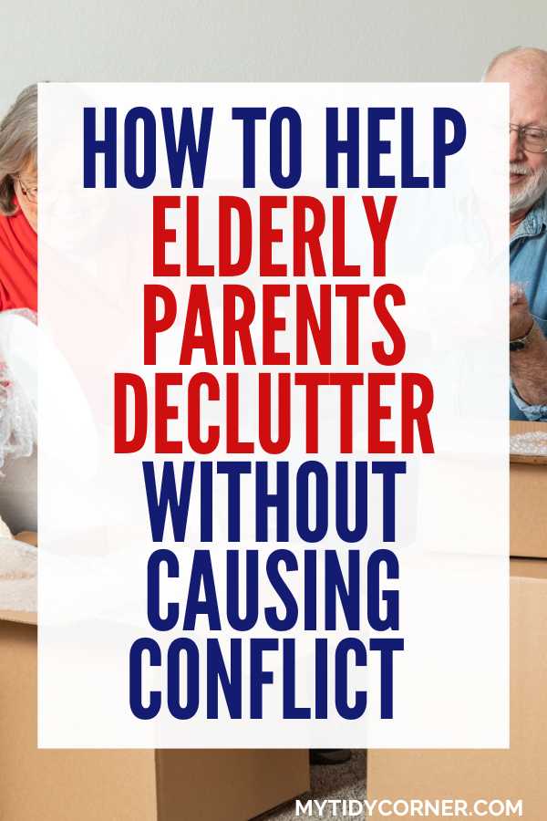 How to help elderly parents declutter pin