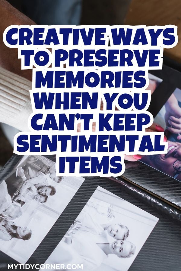 What to do with sentimental items you can’t keep pin.