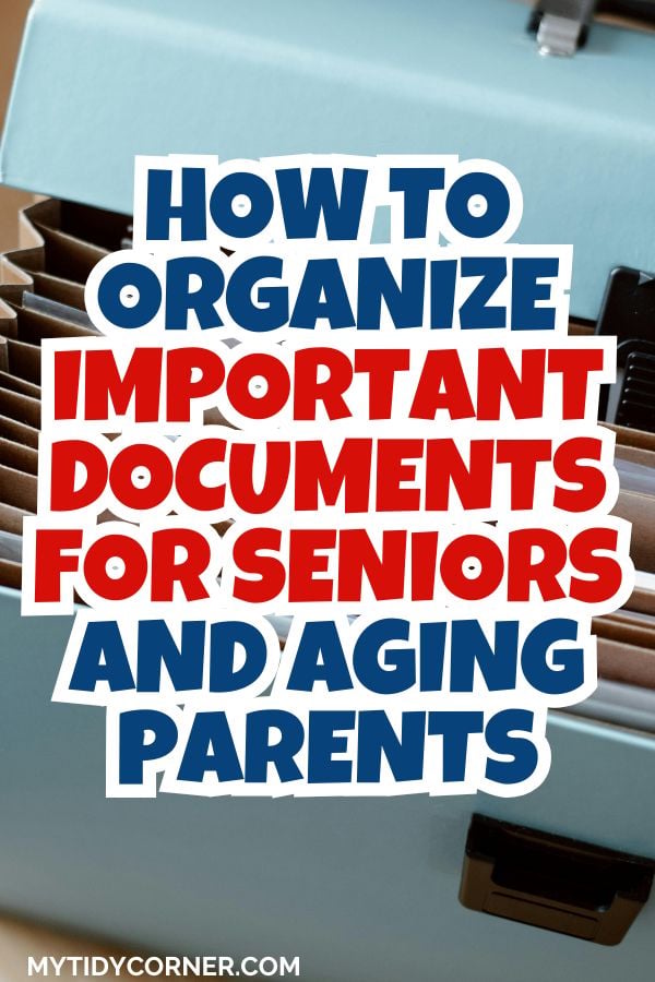 Essential documents every senior should organize pin
