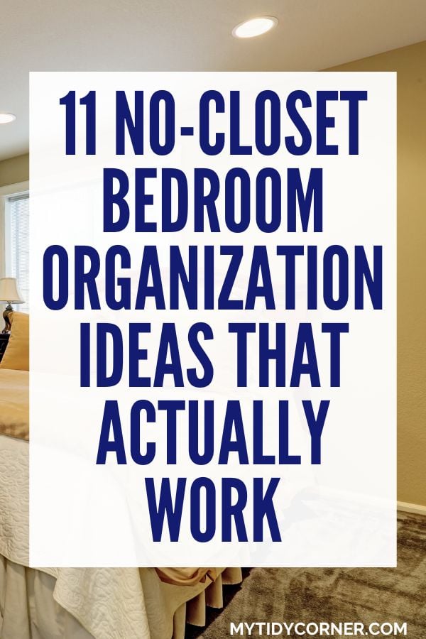 No closet bedroom organization ideas pin